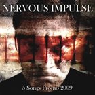 NERVOUS IMPULSE 5 Song Promo album cover