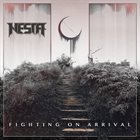 NESTA Fighting On Arrival album cover