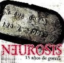 NEUROSIS 15 Años De Guerra album cover