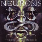 NEUROSIS — Through Silver In Blood album cover