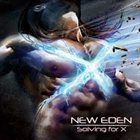 NEW EDEN Solving for X album cover