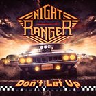 NIGHT RANGER — Don't Let Up album cover