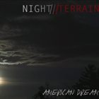 NIGHT TERRAIN — American Dream album cover