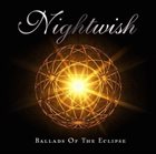 NIGHTWISH Ballads of the Eclipse album cover