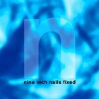 NINE INCH NAILS Fixed album cover
