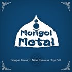 NINE TREASURES Mongol Metal album cover