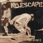 NO ESCAPE (NJ) Just Accept It album cover