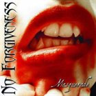 NO FORGIVENESS Masquerade album cover