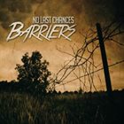 NO LAST CHANCES Barriers album cover