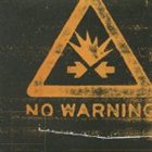NO WARNING No Warning album cover