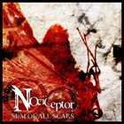 NOCICEPTOR Sum of All Scars album cover