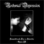 NOCTURNAL DEPRESSION Soundtrack for a Suicide - Opus II album cover