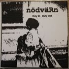 NÖDVÄRN Day In Day Out album cover
