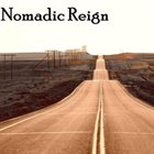 NOMADIC REIGN Nomadic Reign album cover