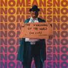 NOMEANSNO The Worldhood of the World album cover