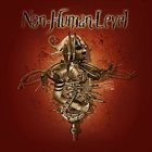 NON-HUMAN LEVEL Non-Human Level album cover