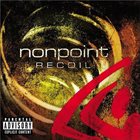 NONPOINT Recoil album cover