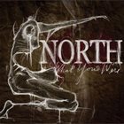 NORTH What You Were album cover