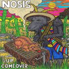 NOSIS Sup​.​.​.​Come Over album cover