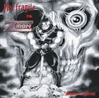 NOT FRAGILE Not Fragile Vs. Z-Iron: Masters of Metal album cover
