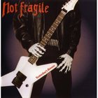 NOT FRAGILE Yesterday's Heroes album cover