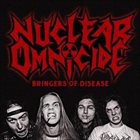 NUCLEAR OMNICIDE Bringers of Disease album cover