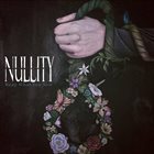 NULLITY Reap What You Sow album cover