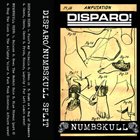 NUMBSKULL Disparo / Numbskull album cover