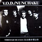 NUNCHAKU Through My Eyes / おお焼き場は命 album cover