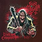 NUNSLAUGHTER Nunslaugher / The Lurking Corpses album cover