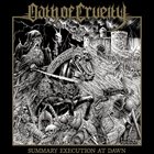 OATH OF CRUELTY Summary Execution At Dawn album cover