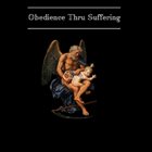 OBEDIENCE THRU SUFFERING IV album cover