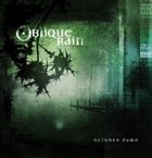 OBLIQUE RAIN October Dawn album cover