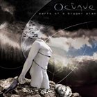 OCTAVE Parts of a bigger plan album cover