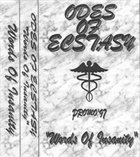 ODES OF ECSTASY Words Of Insanity album cover