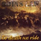 ODIN'S LAW To Death We Ride album cover