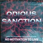 ODIOUS SANCTION No Motivation To Live album cover