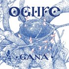 OGHRE Gana album cover