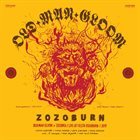 OLD MAN GLOOM Zozoburn: Old Man Gloom + Zozobra Live At Fiesta Roadburn album cover