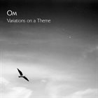 OM Variations On A Theme album cover