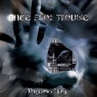 ONCE SHOT TROUBLE Promo '07 album cover