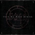 ONCE WE WERE BURIED Demo '09 album cover
