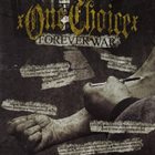 ONE CHOICE Forever War album cover