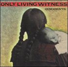 ONLY LIVING WITNESS — Innocents album cover