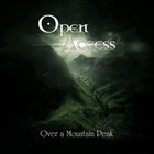 OPEN ACESS Over a Mountain Peak album cover