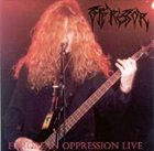 OPPRESSOR European Oppression Live: As Blood Flows album cover