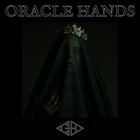 ORACLE HANDS Demo 2023 album cover