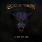 ORANGE GOBLIN The Wolf Bites Back album cover