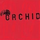 ORCHID (MA) Dance Tonight! Revolution Tomorrow! + Chaos Is Me album cover