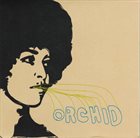 ORCHID (MA) Orchid album cover